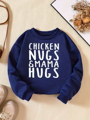 Girls' Chicken Nugs Mama Hug Sweatshirt