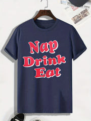 Men's Nap Drink Eat Print T-shirt Active Stretch Breathable Tee
