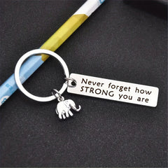 Positive Energy Stainless Steel Keychain Never Forget How Strong You Are