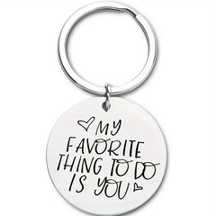 My Favorite Thing Is You Key Ring Anniversary Gift For Boyfriend