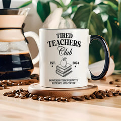 Tired Teachers Club 11oz Ceramic Mug Ideal Novelty Beverageware