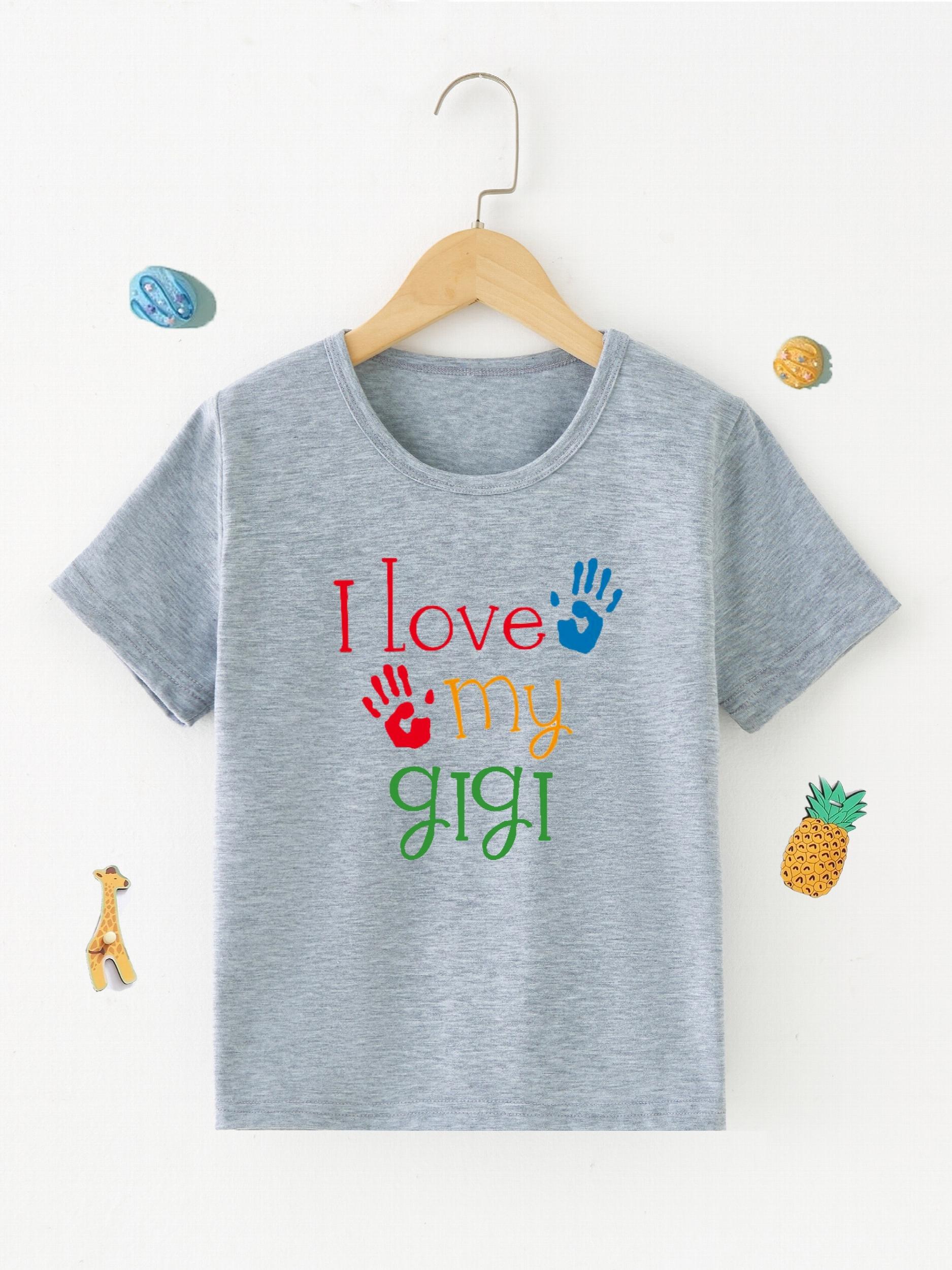 Casual I Love My Gigi Round Neck T-shirt for Baby Girls and Boys