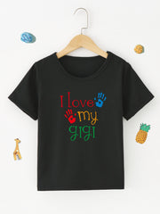 Casual I Love My Gigi Round Neck T-shirt for Baby Girls and Boys