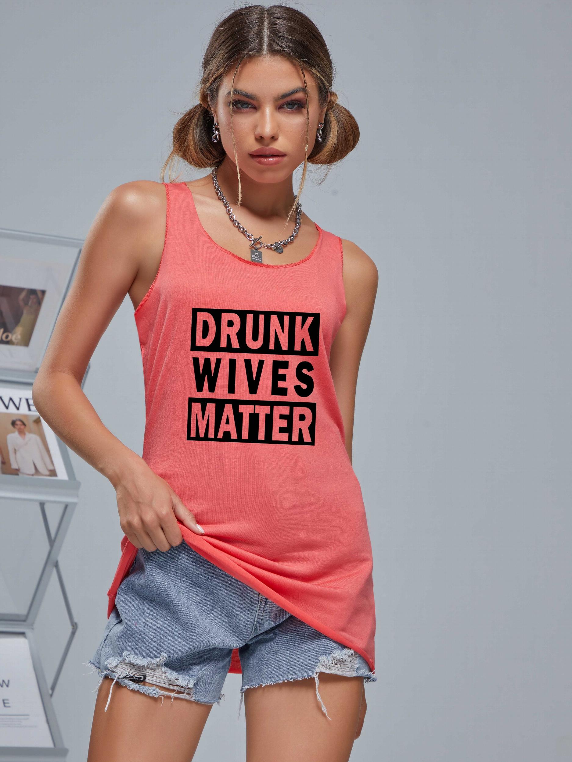 DRUNK WIVES MATTER Loose Tank Top Women's Clothing