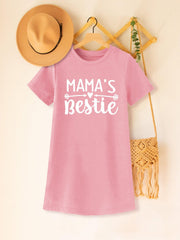 Toddler Girls MAMA'S BESTIE Graphic T Shirt Dress