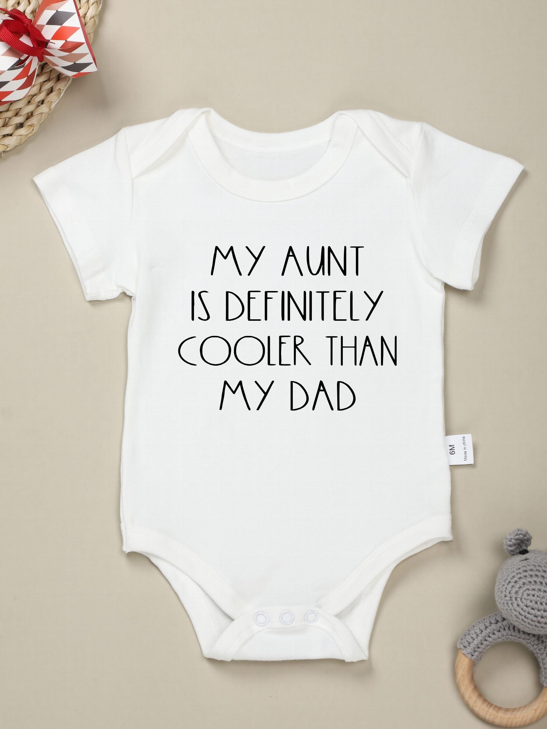 Baby Girls Casual My Aunt Is Definitely Cooler Than My Dad Short Sleeve Onesie