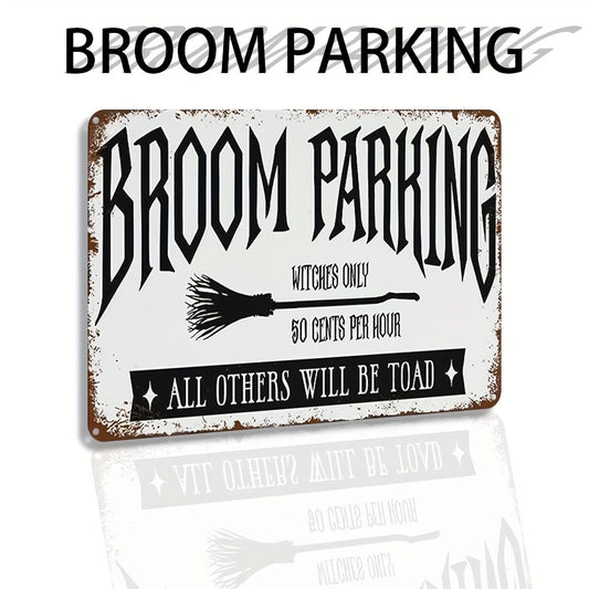 Funny Broom Parking Witches Rustic Halloween Sign