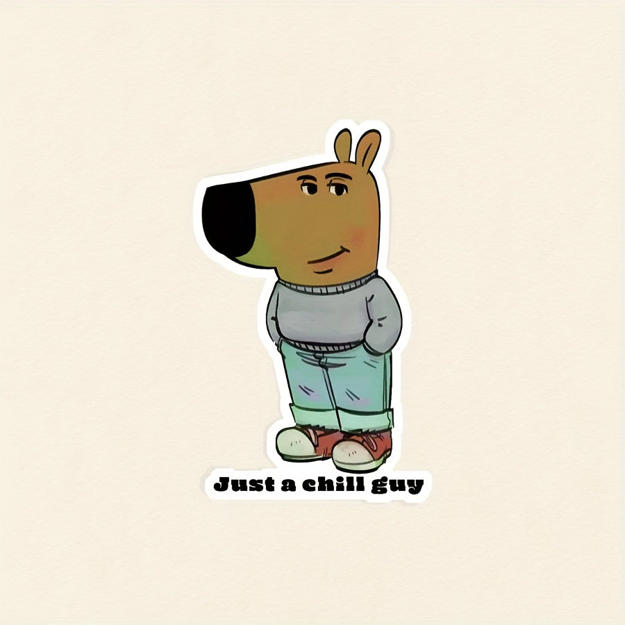 Just a Chill Guy Meme Die Cut Sticker Fun Cartoon Decal