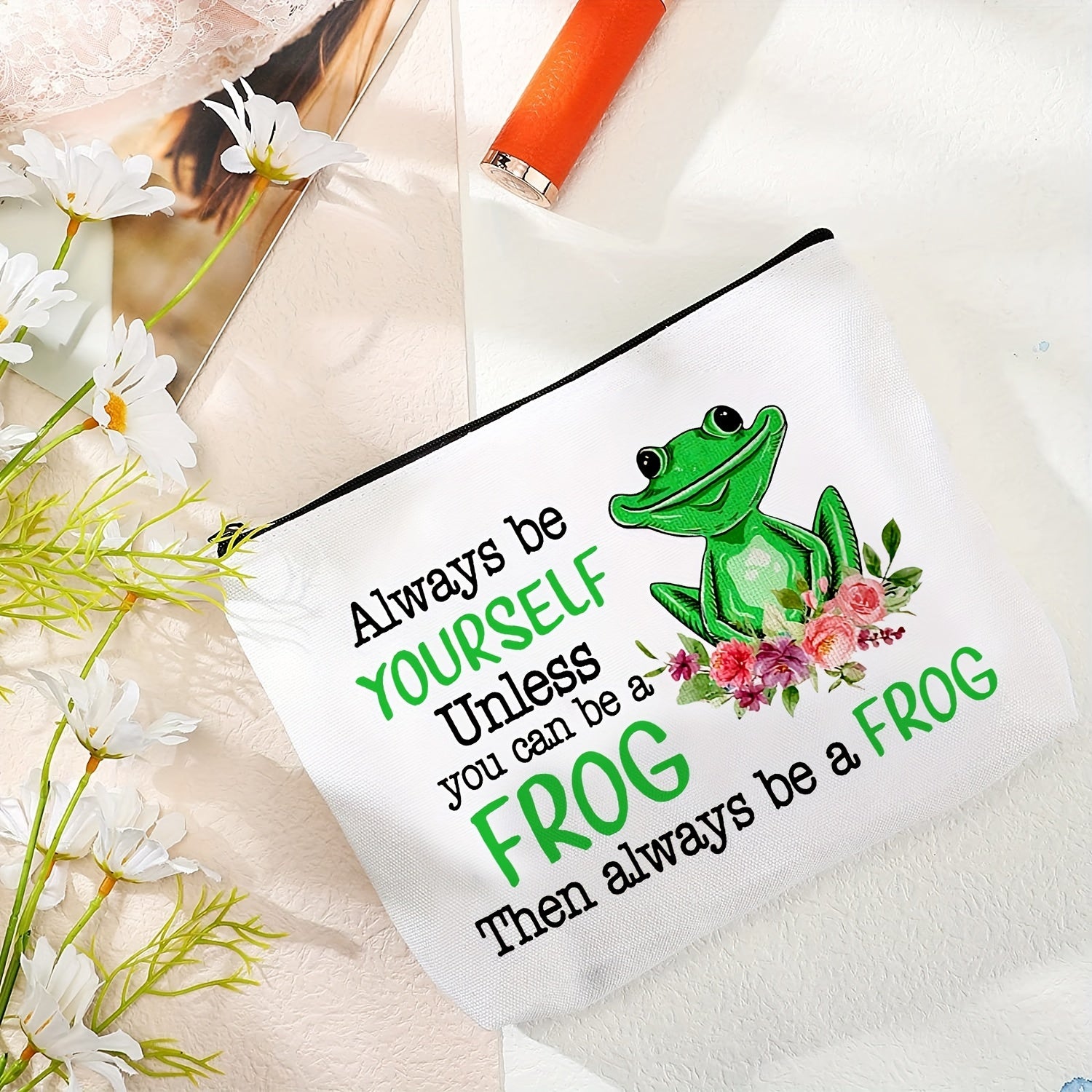 Funny Frog Makeup Bag Cosmetic Bag Always Be Yourself Unless You Can Be A Frog