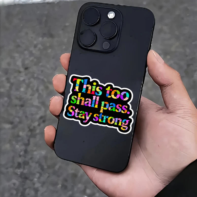 Stay Strong Vibrant Purpose Stickers for Devices