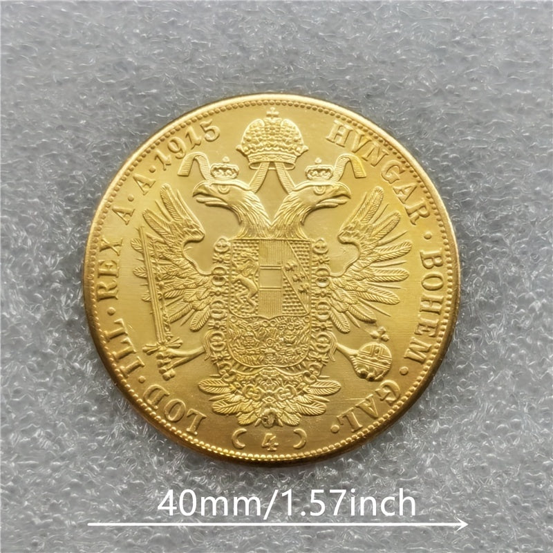 1915 Austria 4 Ducat Copy Coin - A Must Have for Collectors