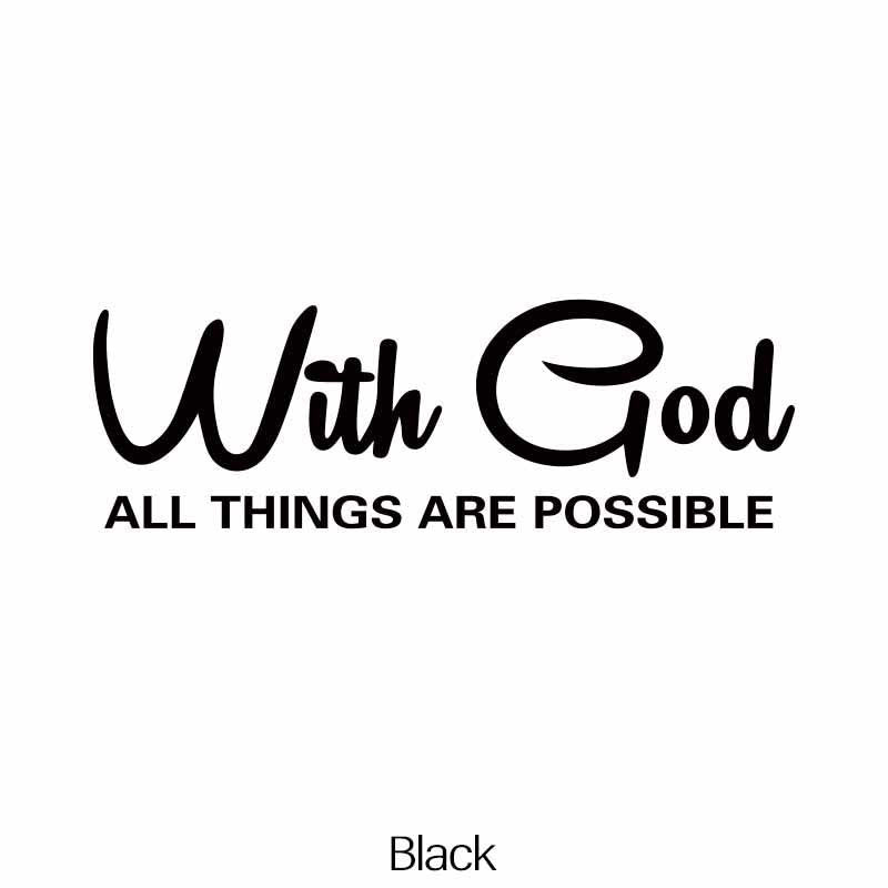 WITH GOD ALL THINGS ARE POSSIBLE Car Sticker Decal
