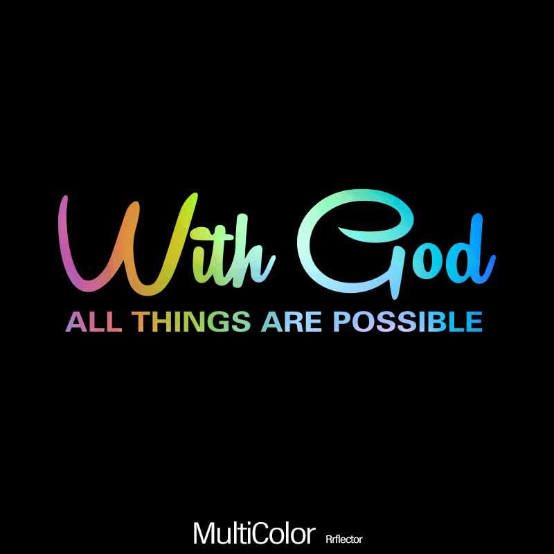 WITH GOD ALL THINGS ARE POSSIBLE Car Sticker Decal