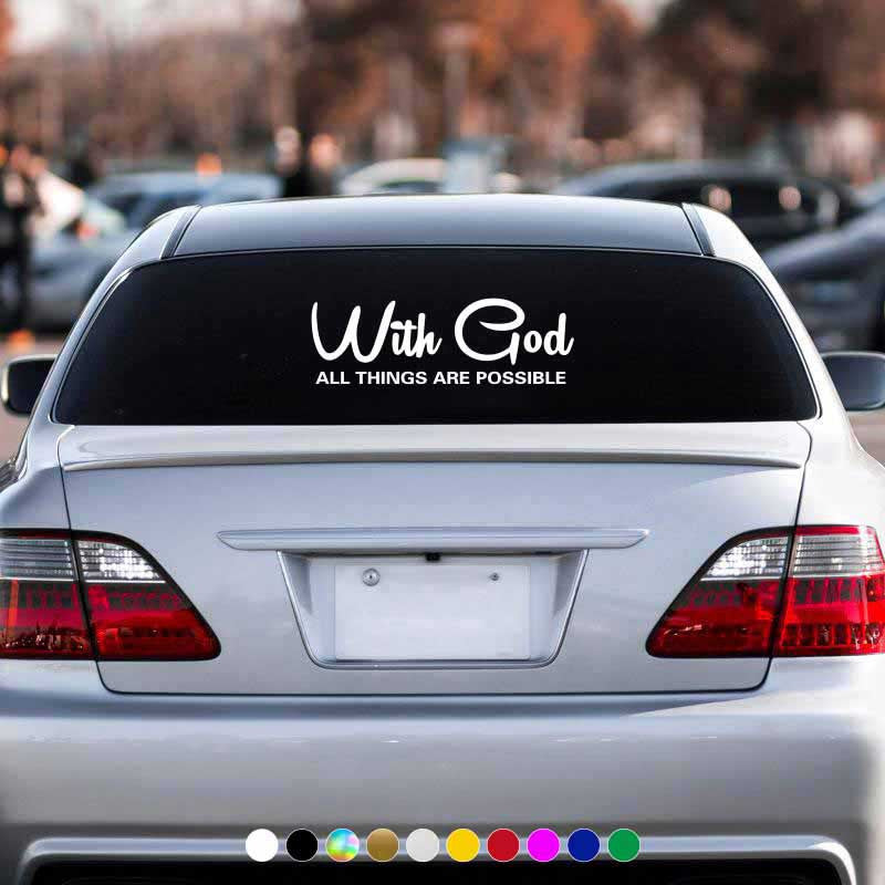 WITH GOD ALL THINGS ARE POSSIBLE Car Sticker Decal