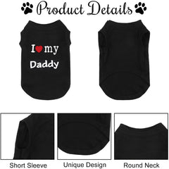 Daddy Love Small Dogs Vest Shirt Cotton Pet Apparel