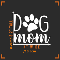 Dog Mom Decal Vinyl Sticker for Car Truck Wall Laptop