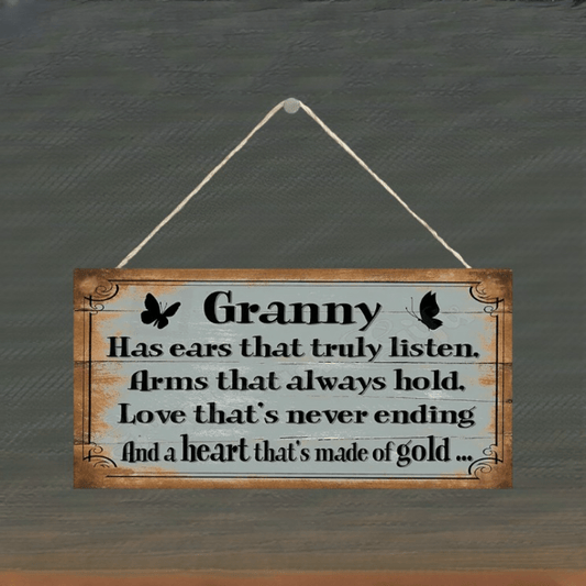 1pc Granny Has Ears That Truly Listen Hanging Sign