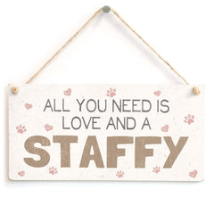 Love & A Staffy Home Accessory Sign - For Staffordshire Bull Terrier Owners