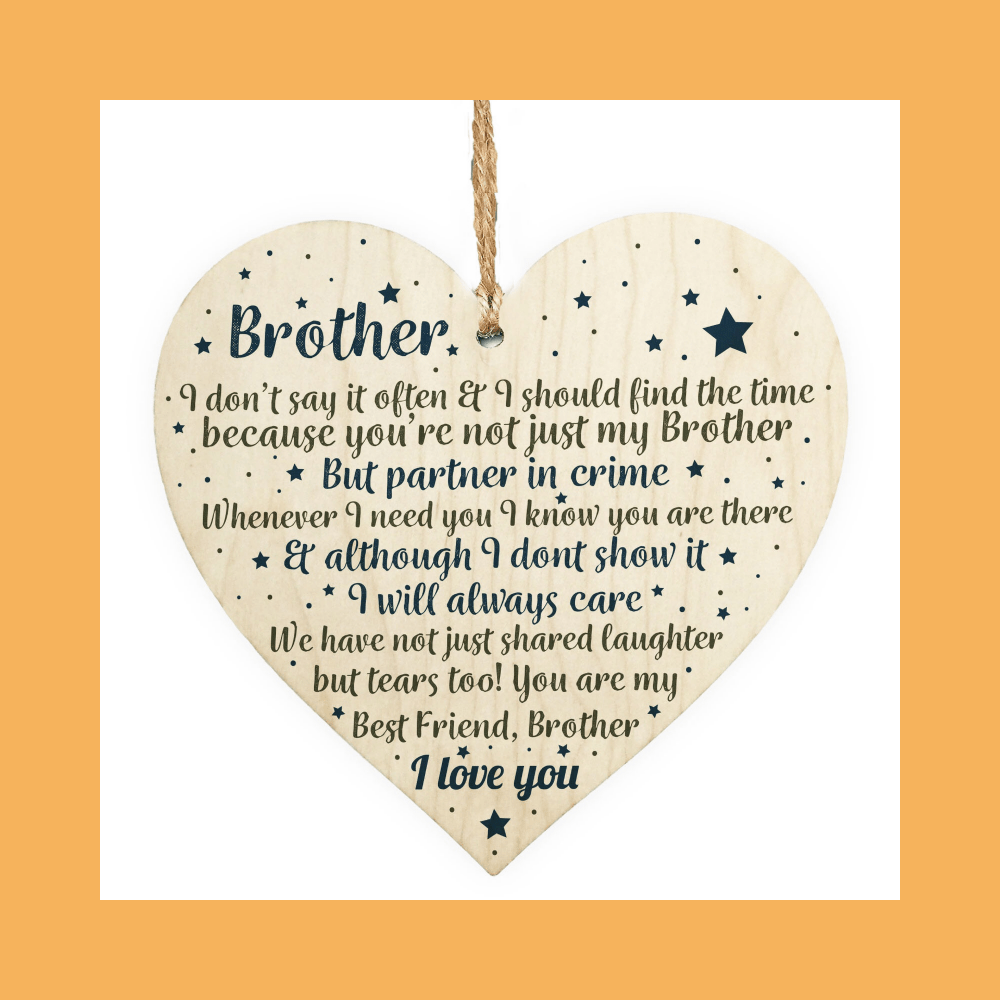 Thank You Brother Gift Heart Christmas Friendship Gift Birthday Sign