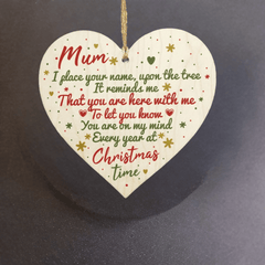 Mum Memorial Christmas Tree Bauble Decoration Wooden Heart Sign
