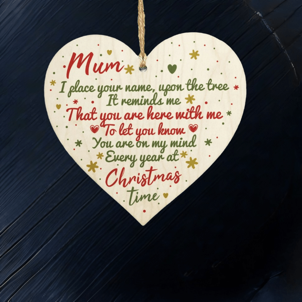 Mum Memorial Christmas Tree Bauble Decoration Wooden Heart Sign