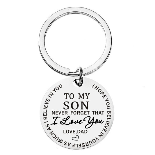 To My Son Daughter Keychain From Dad - Never Forget That I Love You Forever