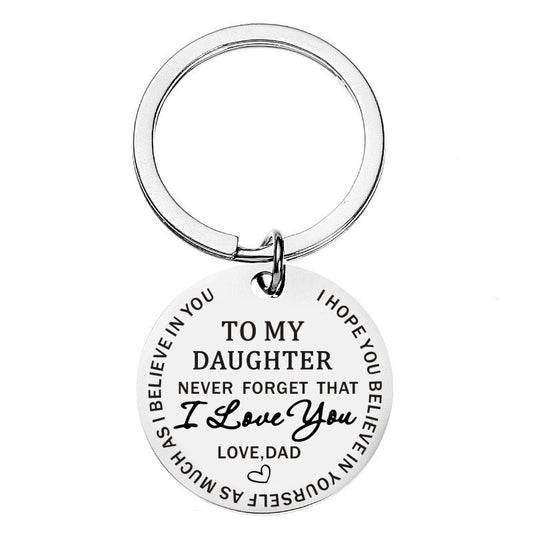 To My Son Daughter Keychain From Dad - Never Forget That I Love You Forever