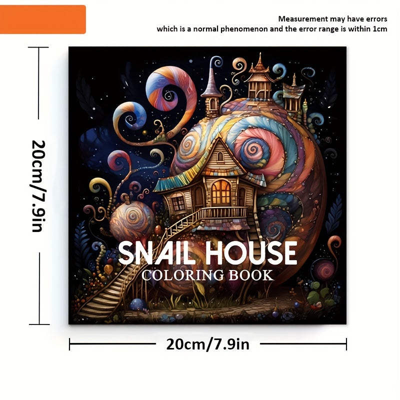 Deluxe Magic Snail House Coloring Book - Relax Art for Teens & Adults