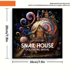 Deluxe Magic Snail House Coloring Book - Relax Art for Teens & Adults