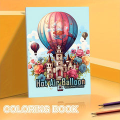 Deluxe Air Balloon Coloring Book - 22 Pages - Teens & Adults