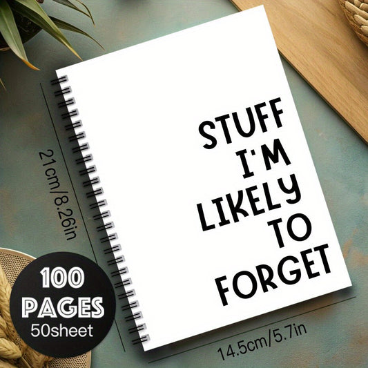 1pc Stuff I'm Likely to Forget Spiral Notebook Journal 100 Pages