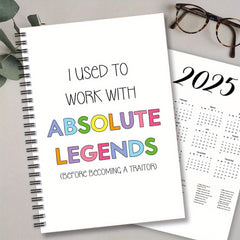 Humorous Spiral Notebook - Legends 100 Pages - Perfect Gift