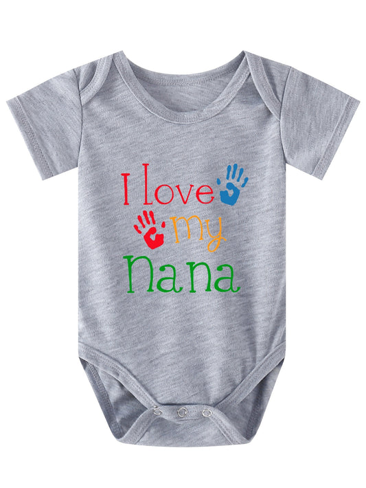 Baby Girls And Boys Casual I Love My Nana Short Sleeve Round Neck Onesie