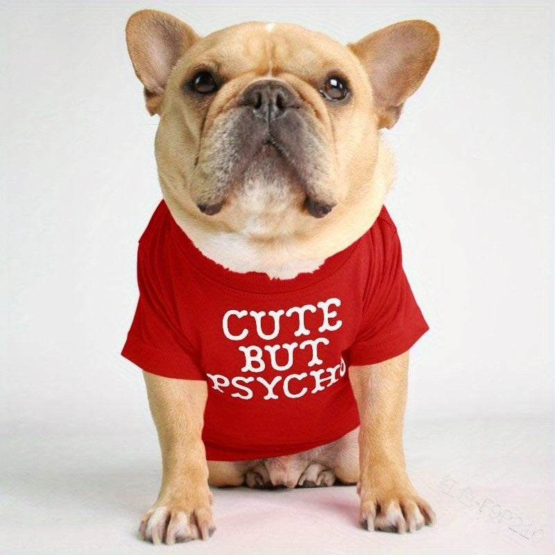 Dog Shirt But Psycho Letter Print Pet Dog Clothes Funny Pet T shirt