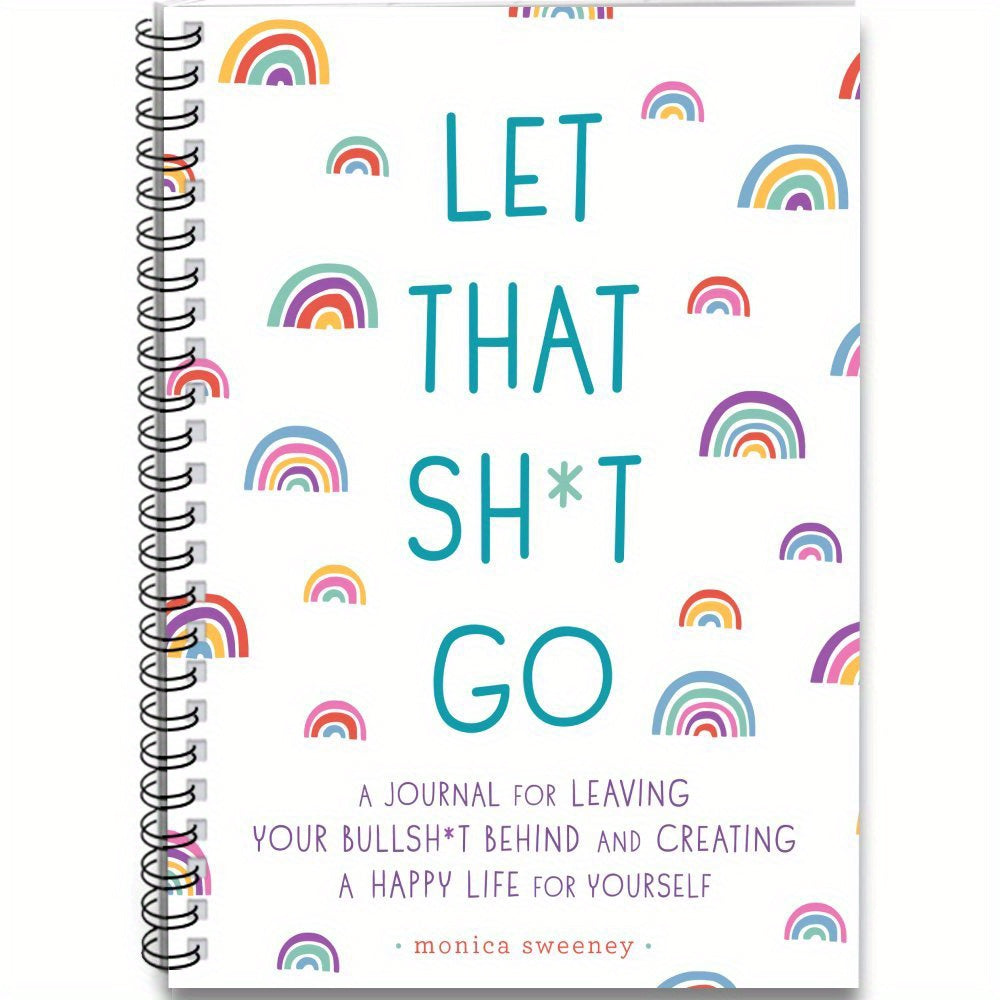 Let That S t Go Funny Notebook with Rainbow 100 Pages