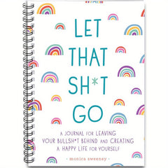 Let That S t Go Funny Notebook with Rainbow 100 Pages