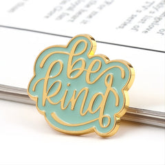 Be Kind Engraved Enamel Pin Accessory Brooch