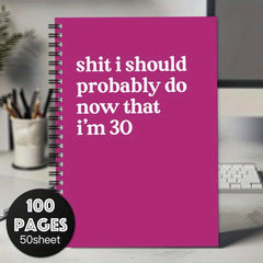 30th Birthday Notebook Scrapbook Turning Thirty Spiral Journal Mixed Paper