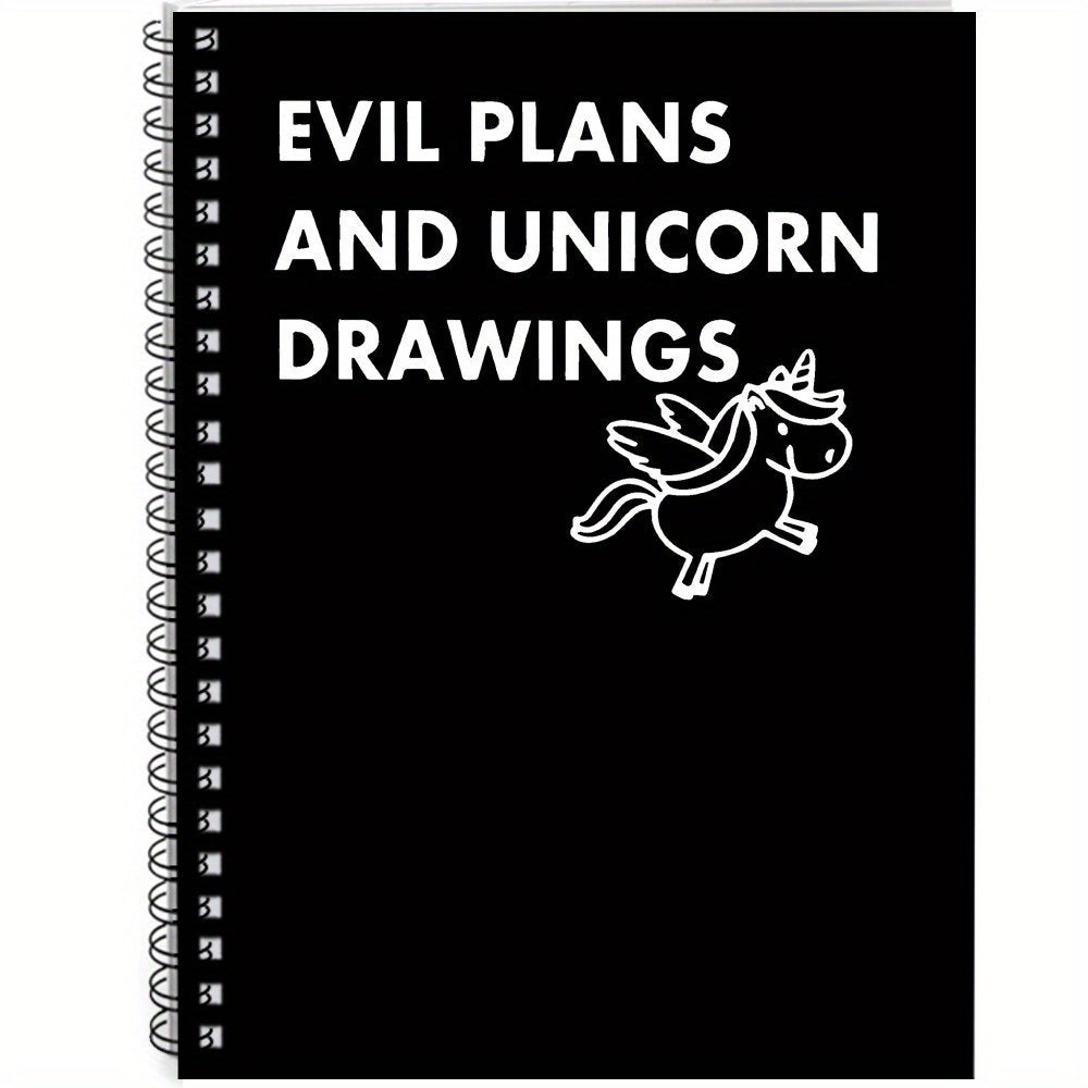 Humorous Spiral Notebook Journal Sarcastic Evil Plans and Unicorns Cover Pages
