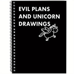 Humorous Spiral Notebook Journal Sarcastic Evil Plans and Unicorns Cover Pages