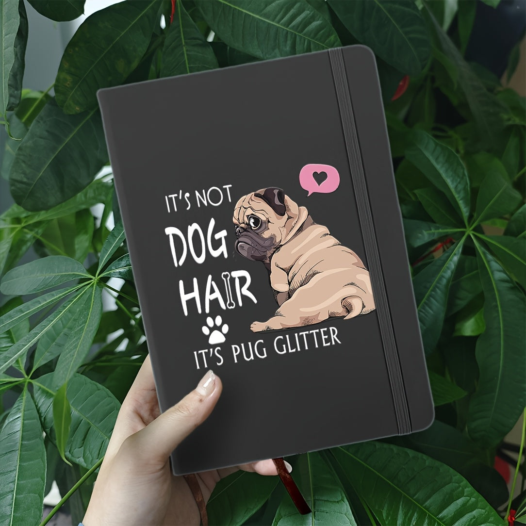 Pug Glitter A5 Hardcover Notebook Band Pen Loop Dog Cover Notes Sketches Journal