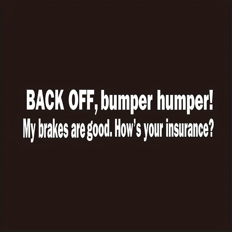 Hilarious Car Window Decal - Make 'em Laugh!