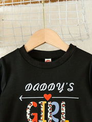 Daddy's Girl Print Crew Neck Sweatshirt Top For Girls