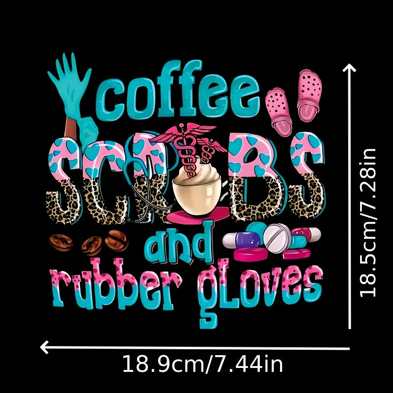 Coffee Scrubs & Rubber Gloves Iron On Heat Transfer Sticker DIY Decal