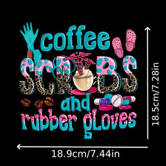 Coffee Scrubs & Rubber Gloves Iron On Heat Transfer Sticker DIY Decal