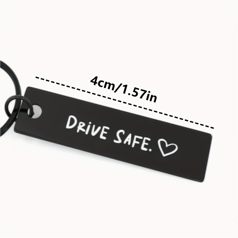 Drive Safe Keychain For Boyfriend Be Careful Driving Laser Engraved Key Chain