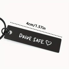 Drive Safe Keychain For Boyfriend Be Careful Driving Laser Engraved Key Chain