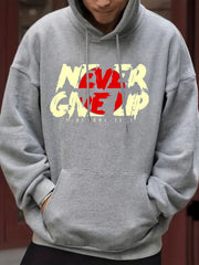 'Never Give Up' Print Hoodie Men's Casual Pullover Hoodie