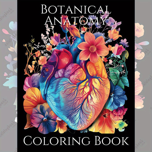 Botanical Anatomy Coloring Book for Adults Floral Heart Designs