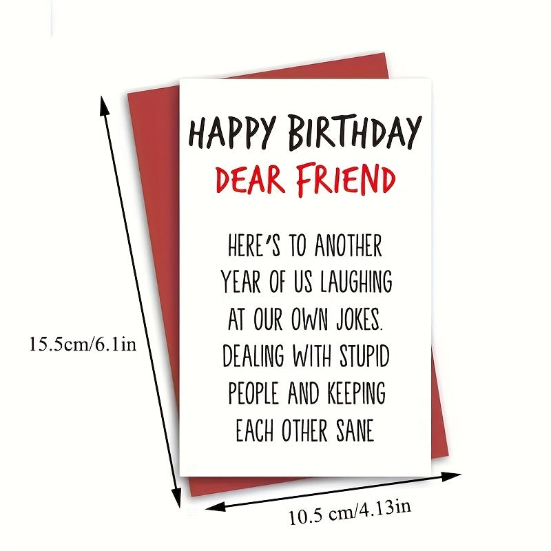 Funny Birthday Card For Him or Her - Perfect Birthday Gift